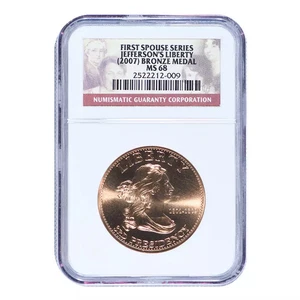 2007 Jefferson's Liberty First Spouse Series Bronze Medal NGC MS68 - Picture 1 of 2
