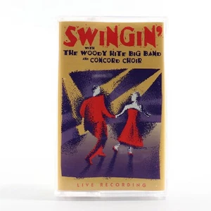 Swingin' with The Woody Hite Big Band & Concord Choir LIVE (Cassette Tape, 1995) - Picture 1 of 6