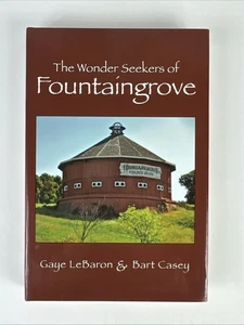 Wonder Seekers of Fountaingrove by Gaye LeBaron and Bart Casey - Signed GAYE - Bild 1 von 10