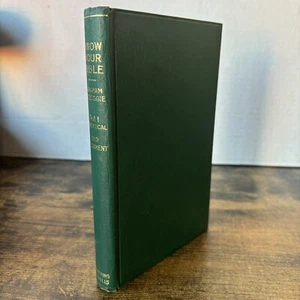 Know Your Bible: Vol I The Old Testament by W Graham Scroggie - 1956 Hardcover - Picture 1 of 17