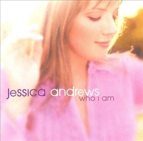 Who I Am by Jessica Andrews (CD, Feb-2001, Dreamworks SKG)