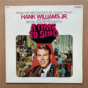 HANK WILLIAMS JR/OST - A TIME TO SING LP 1985 issue of 1968 FILM SOUNDTRACK - - Picture 1 of 1