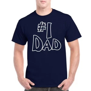 #1 Dad T-shirt Dads Daddy Number One Dad Fathers Day Gift Birthday Gift  - Picture 1 of 2