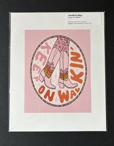 Keep On Walkin’ Pink Cowboy Boots 8x10” Art Print Doodle By Meg Sold At Tilly’s - Picture 1 of 5