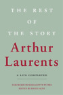 Arthur Laurents The Rest of the Story (Tascabile)