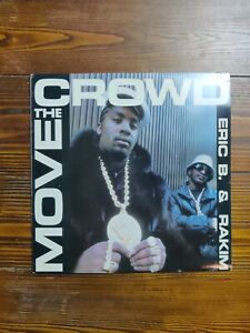 Eric B. & Rakim - Move The Crowd / Paid In Full Vinyl Single - 1987 - BWAY 456