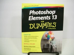 Photoshop Elements 13 for Dummies by Ted Padova and Barbara Obermeier (2014, Pap - Picture 1 of 1