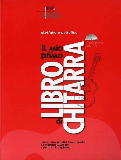 PETROSINO MB621 IL MIO PRIMO LIBRO DI CHITARRA + CD - Immagine 1 di 1