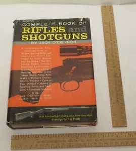 Complete Book of RIFLES and SHOTGUNS - Jack O'Connor - hb BOOK w/dust jacket - Foto 1 di 10