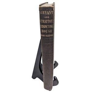 Bryant & Stratton's Counting House Book-Keeping c1863 Accounting Hardback Book - Imagen 1 de 13