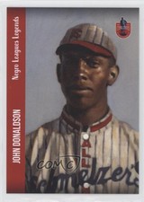 2020 Dreams Fulfilled Graig Kreindler Negro Leagues Legends John Donaldson #72