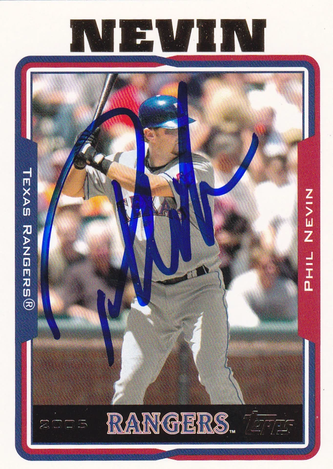 PHIL NEVIN TEXAS RANGERS SIGNED 2005 CARD CUBS ANGELS ASTROS TIGERS TWINS PADRES - Image 1 of 1