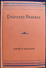 Disputed Passage By Lloyd C Douglas 1939 Hardcover
