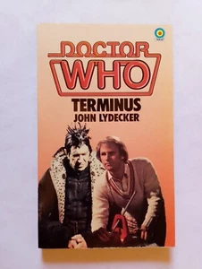 Doctor Who - Terminus - John Lydecker - paperback, Target Books, 1984 reprint - Picture 1 of 3