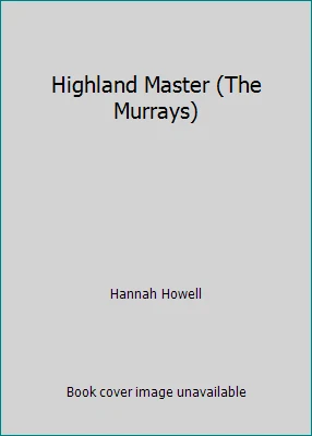 Highland Master (The Murrays) by Hannah Howell - Image 1 of 1