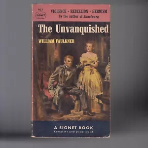 The Unvanquished - William Faulkner (1952) Signet 977 1st e. - Picture 1 of 11