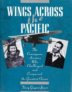 Schiffer Wings Across The Pacific Courageous Aviators Amelia Earhart Clippers - Imagen 1 de 2