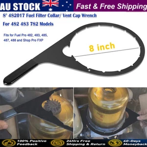 8" 482017 Fuel Filter Collar Vent Cap Wrench For Davco Fuel Pro 482,483,485,487 - Picture 1 of 16