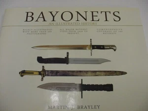 Bajonette Hardcover Eine illustrierte Geschichte von Martin Brayley 2004 Farbbilder - Bild 1 von 4