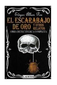 Edgar Allan Poe El Escarabajo de Oro (Paperback)