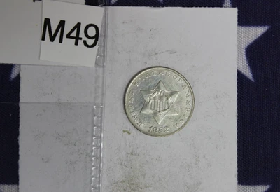 1852 3c Three Cent Silver - Almost Uncirculated Condition - Nice! (M49) - Image 1 of 2