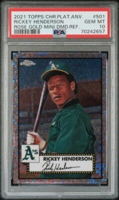 2021 Topps Chrome Platinum Rickey Henderson Rose Gold Mini Refractor /75 PSA 10 - Image 1 of 2