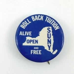 Vintage Pinback Knopf: Roll Back Unterricht SONNIG lebendig offen & kostenlos. Blau. 1,5 Zoll - Bild 1 von 2