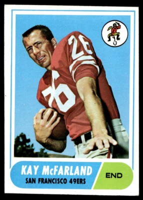 1968 Topps #113 Kay McFarland RC San Francisco 49ers EX-EXMINT - Image 1 of 2