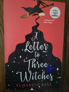 "NEW A LETTER TO THREE WITCHES" by Elizabeth Bass 2022 **BRAND NEW** paperback - Picture 1 of 6