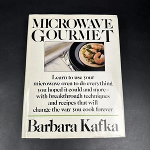 Vintage 80s Microwave Gourmet Hardcover Cookbook Barbara Kafka 1987 Retro Decor - Picture 1 of 8