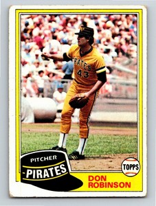 1981 O-Pee-Chee Don Robinson Pittsburgh Pirates #168