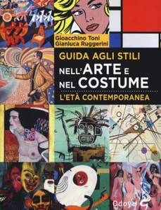 Guida agli stili nell'arte e nel costume. L'età contemporanea - G - Foto 1 di 1