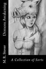 Demons Awakening: A Collection of Sorts by M.R. Stover (English) Paperback Book
