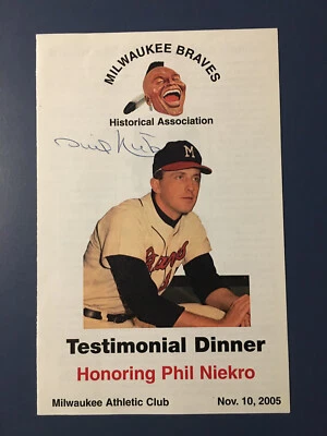 Phil Niekro Autograph Milwaukee Braves Historical Association Program 2005 - Image 1 of 3