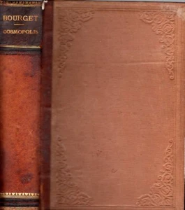COSMOPOLIS PAUL BOURGET DUEZ JEANNIOT ET MYRBACH FRENCH TEXT 1893 (MA815) - Picture 1 of 3