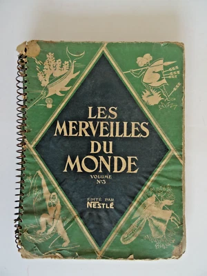 ALBUM NESTLE CHOCOLAT 1933 LES MERVEILLES DU MONDE VOLUME N°3 440 images - Photo 1/4