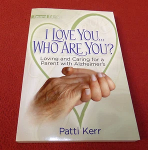 I LOVE YOU... WHO ARE YOU - Patti Kerr - Signed - Personalized by Author 2nd 1st - Picture 1 of 6