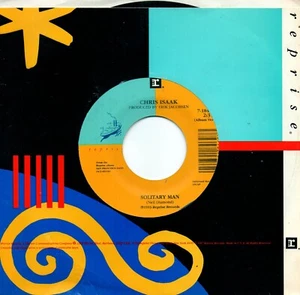 CHRIS ISAAK - SOLITARY MAN / 5:15 (M-) - Picture 1 of 1