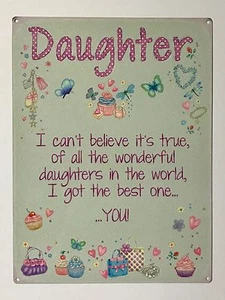 Letrero de pared de metal Daughter The Best One You Tin - Imagen 1 de 1