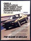 1986 Nissan 200 SX photo à hayon « Street Legal Champion Racer » annonce imprimée promotionnelle