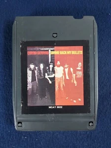 Lynyrd Skynyrd - Gimme Back My Bullets - 8 Track - MCA 1976 UNTESTED - Foto 1 di 4