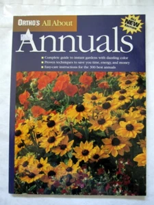 Ortho's All About Annuals (Ortho's All About Gardening) brand new 1999 paperback - Picture 1 of 11