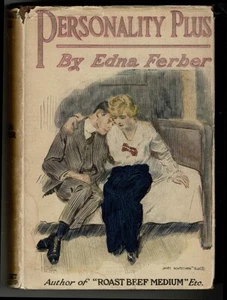 Personality Plus: Emma Mcchesney and Her Son by Edna Ferber 1914 1st ed - Imagen 1 de 3