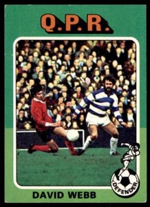 Topps Foootball 1975 Red/Grey (B1) David Webb Queens Park Rangers No. 132