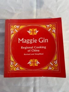 1984 MAGGIE GIN Regional Cooking of China revised and simplified Cook book - Picture 1 of 1