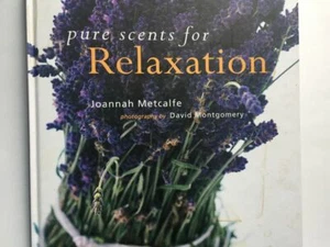 Pure Scents for Relaxation - Joannah Metcalfe, - Bild 1 von 1