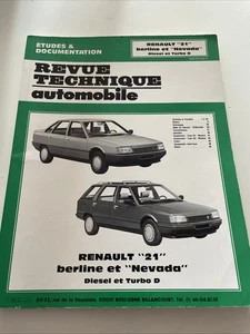 Revue Technique Renault 21 Berline Nevada Turbo D Et Diesel - Imagen 1 de 1