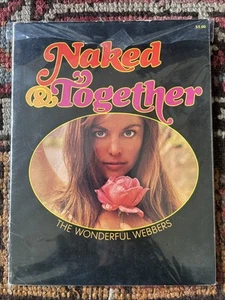 Naked & Together The Wonderful Webbers 1967 Softcover Book Rare - Picture 1 of 9