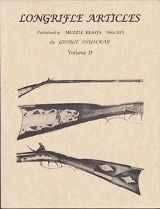 Longrifle Artikel Band 2 veröffentlicht in Muzzle Blasts 1965 -2001 von Shumway, Neu! - Bild 1 von 5