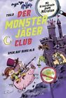 Der Monsterjäger-Club 2 ? Spuk auf Burg Alb: Mit Krimirätseln zum Mitraten | Kin